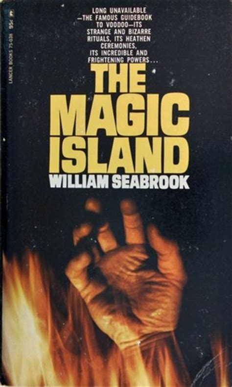 William Seabrook and the Curse of the Mafic Island